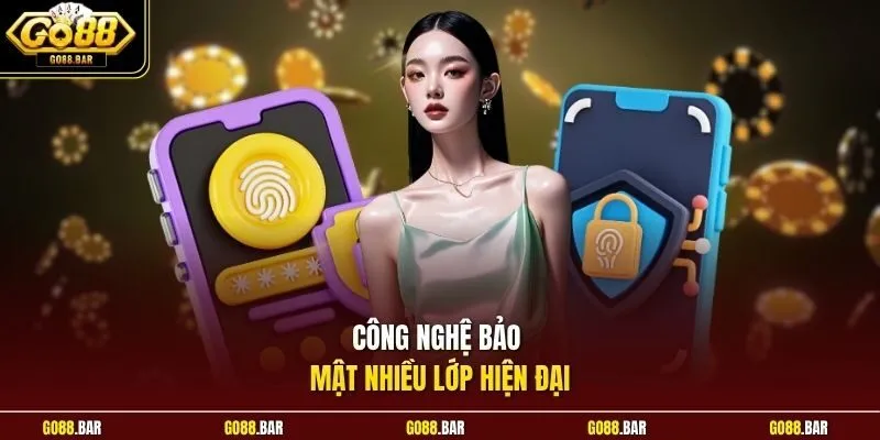 Công nghệ bảo mật nhiều lớp hiện đại
