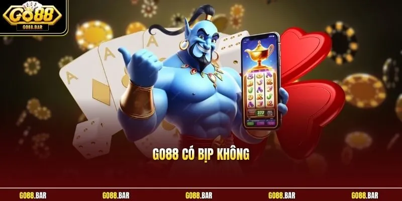 Go88 có bịp không