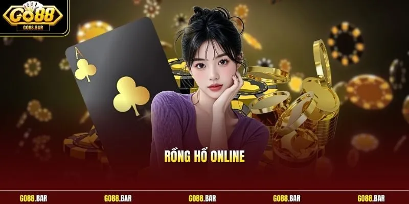 Rồng Hổ Online